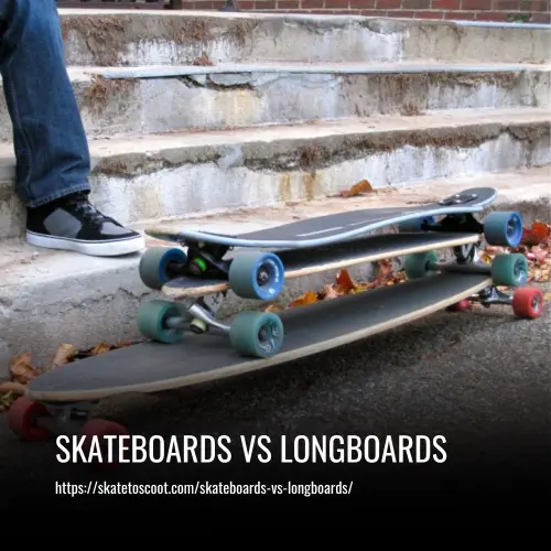 Read more about the article Skateboards vs Longboards: What’s the Difference?