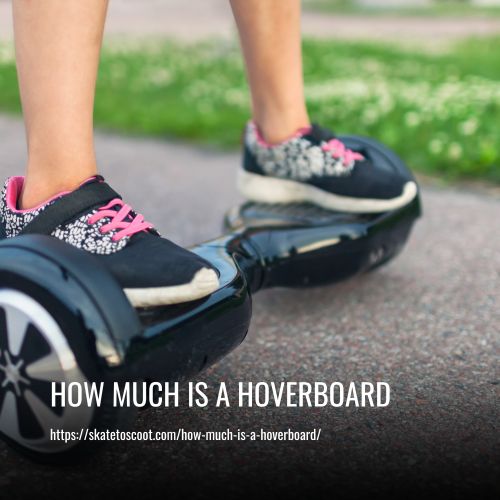 How Much Is A Hoverboard