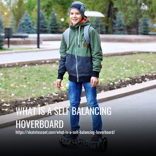 what is a self balancing hoverboard