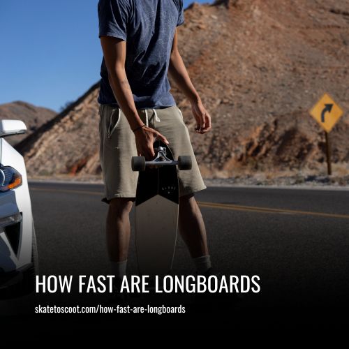 Read more about the article How Fast Are Longboards: A Guide To Speed And Performance