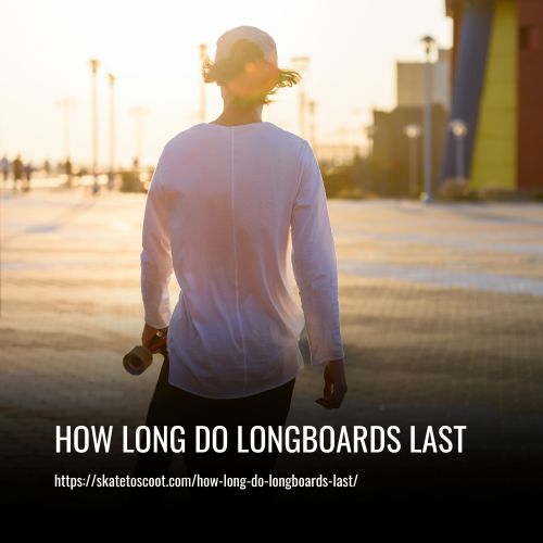 Read more about the article How Long Do Longboards Last: Guide to Longboard Lifespan