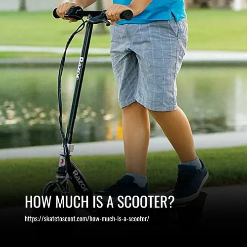 How Much is a Scooter