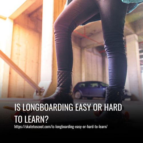 Read more about the article Is Longboarding Easy or Hard to Learn? A Beginner’s Guide