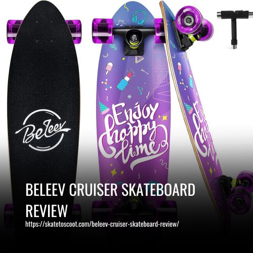 Read more about the article Beleev Cruiser Skateboard Review