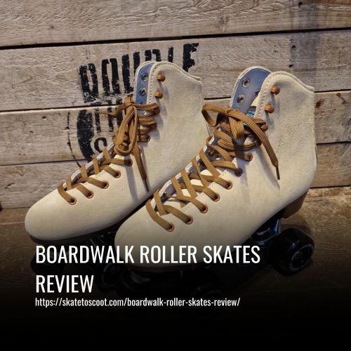 Read more about the article Boardwalk Roller Skates Review