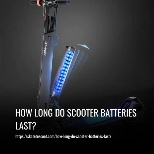 Read more about the article How Long Do Scooter Batteries Last?