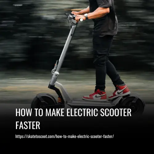 Read more about the article How to Make Electric Scooter Faster: 8 Tips and Tricks