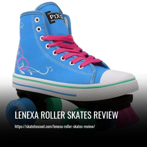 Read more about the article Lenexa Roller Skates Review
