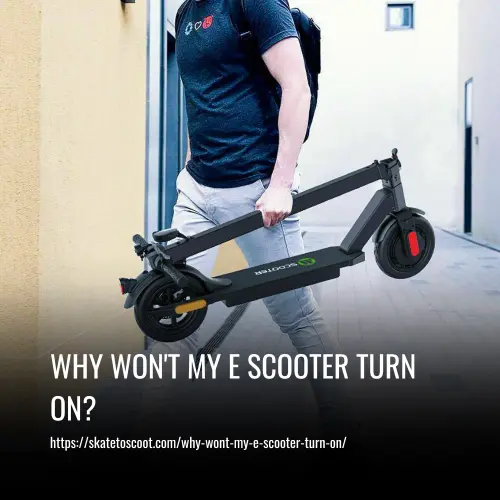 Read more about the article Why Won’t My E Scooter Turn On?