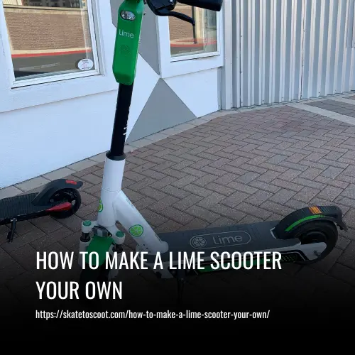 How to Make a Lime Scooter Your Own