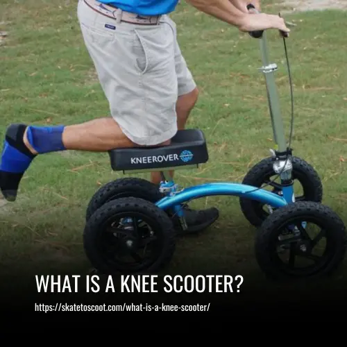 Who Is a Knee Scooter Best For (And Who Should Avoid One)?